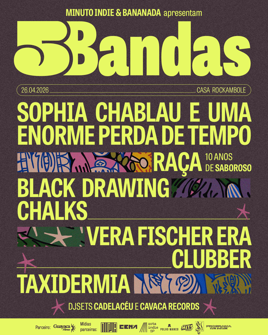 Line-up 5 Bandas feat. Bananada · 26.04.2026